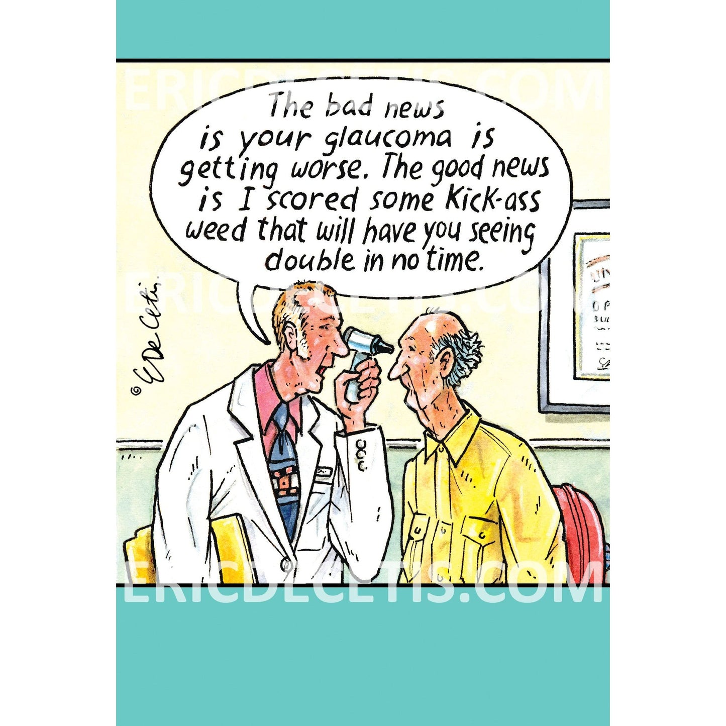 Glaucoma Getting Worse Birthday Card Eric Decetis 30510