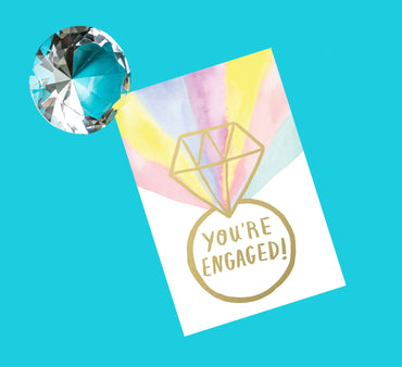 You're Engaged Engagement Card