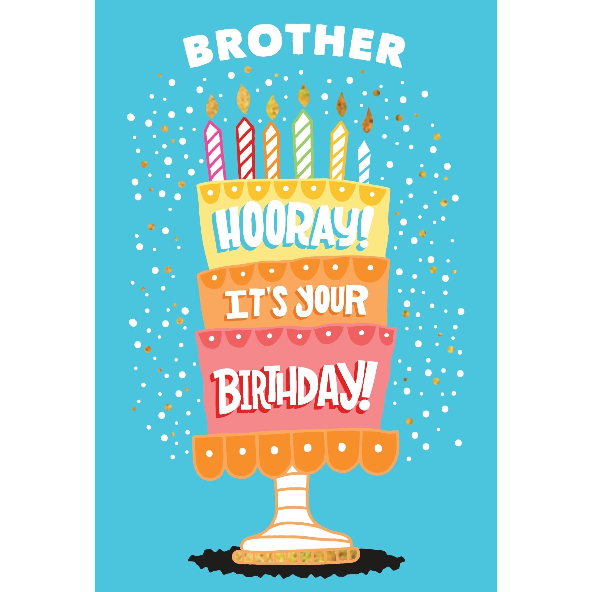 Hooray Cake Birthday Card Brother