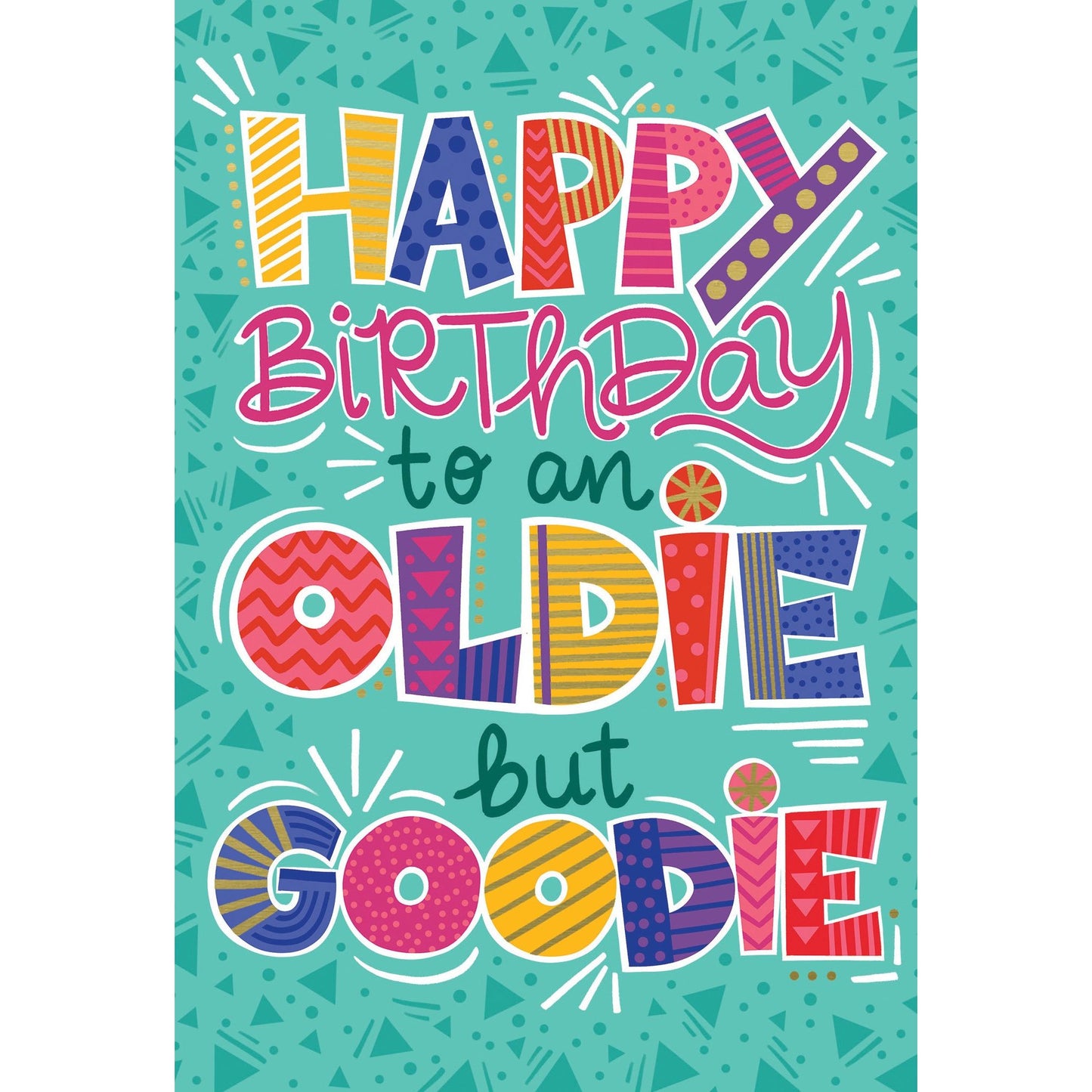 Oldie But Goodie Birthday Card