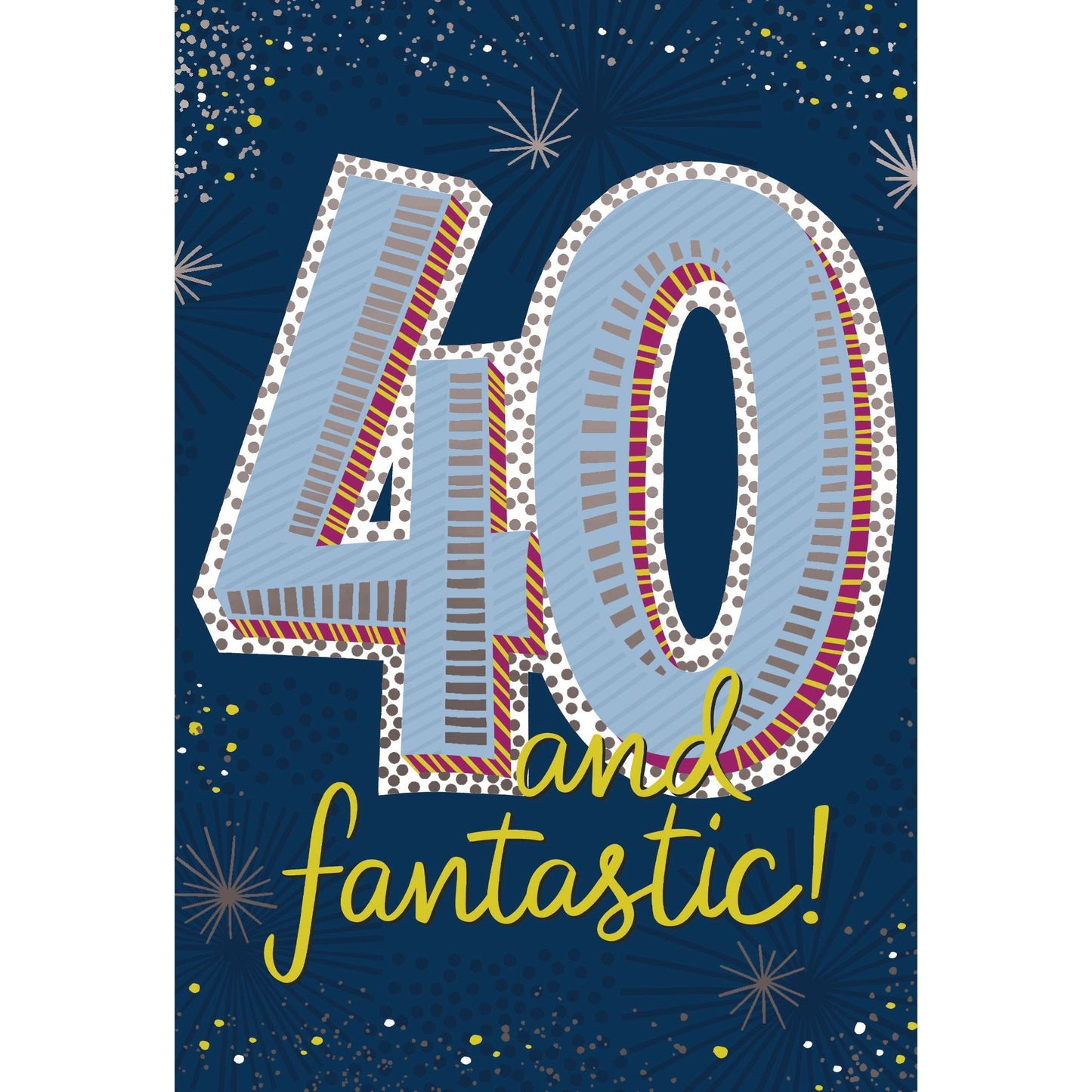 40 And Fantastic Birthday Card