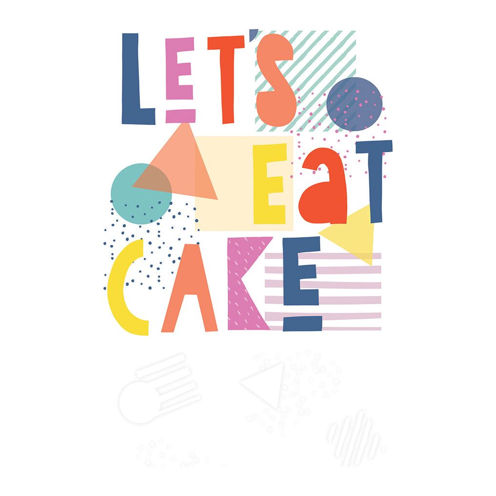 Let's Eat Cake Birthday Card Cardmore