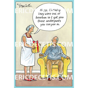 Out Of Bourbon Birthday Card Eric Decetis 30409