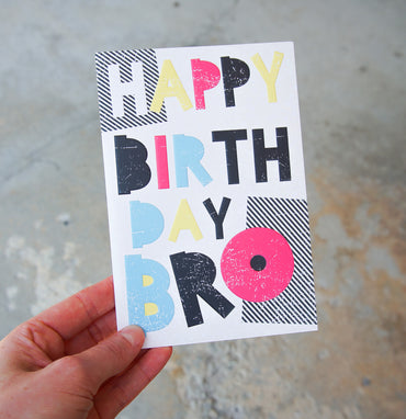 Happy Birthday Bro Brother Birthday Card - Cardmore